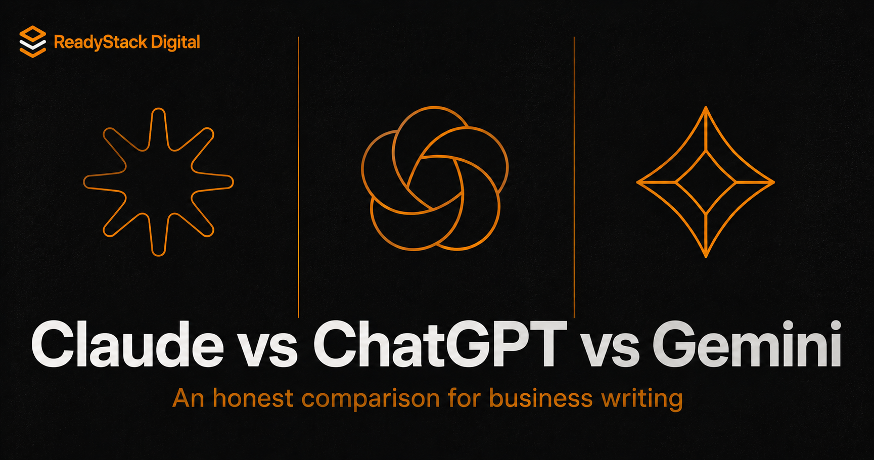 Claude vs ChatGPT vs Gemini for Business Writing: An Honest Comparison